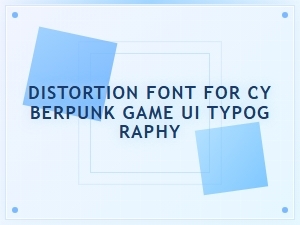 Cyberpunk Ui Typography with Glitch Distortion Fonts