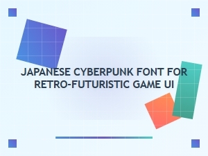 Japanese Cyberpunk Font for Retro-Futuristic Game Ui
